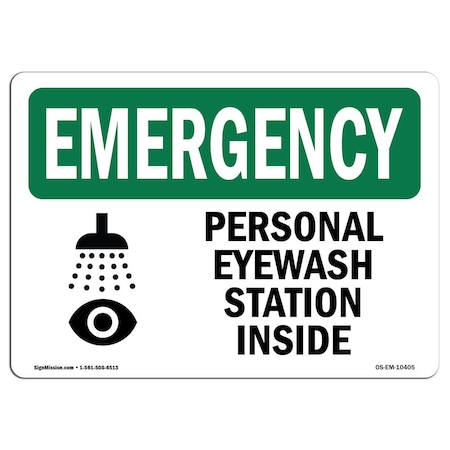 Signmission OSHA Emergency Sign, 7" Height, Aluminum, Personal Eyewash Station Inside With Symbol, Landscape OS-EM-A-710-L-10405